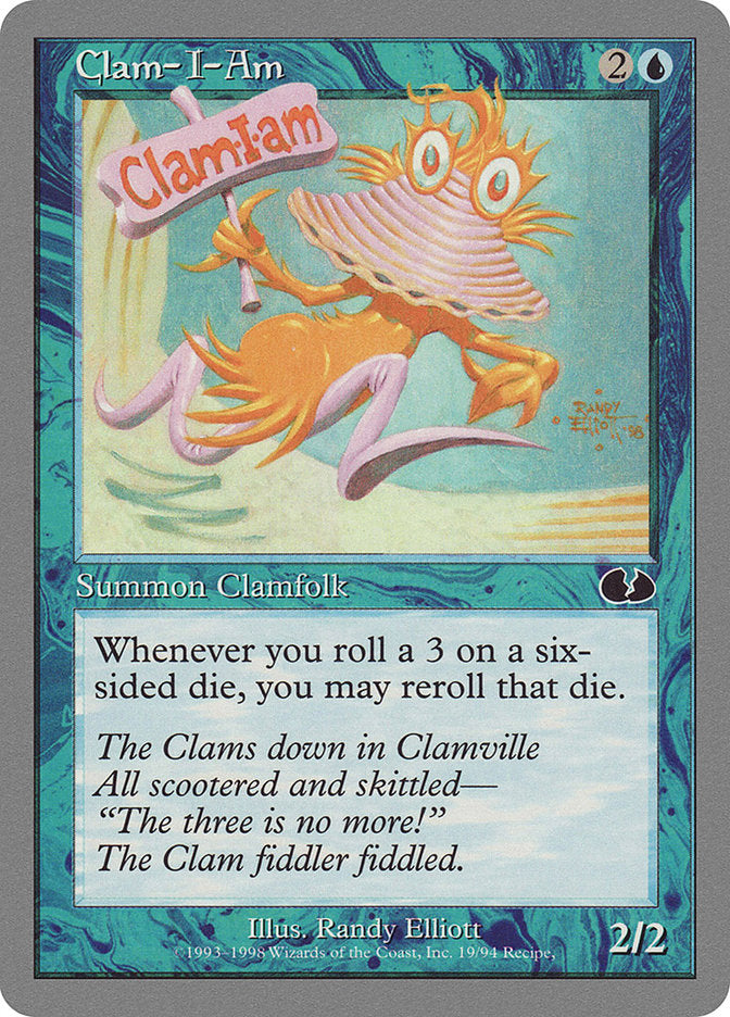 Clam-I-Am [Unglued] | Good Games Morley