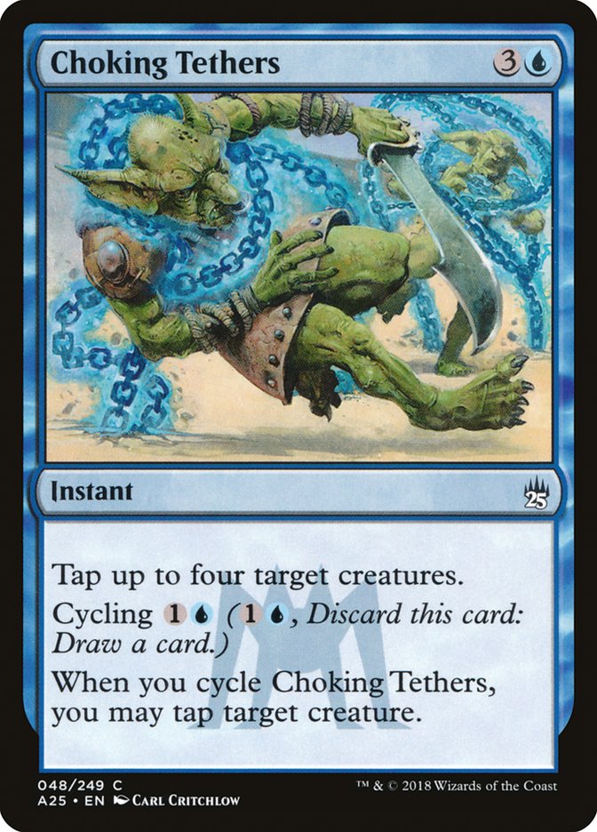 Choking Tethers [Masters 25] | Good Games Morley