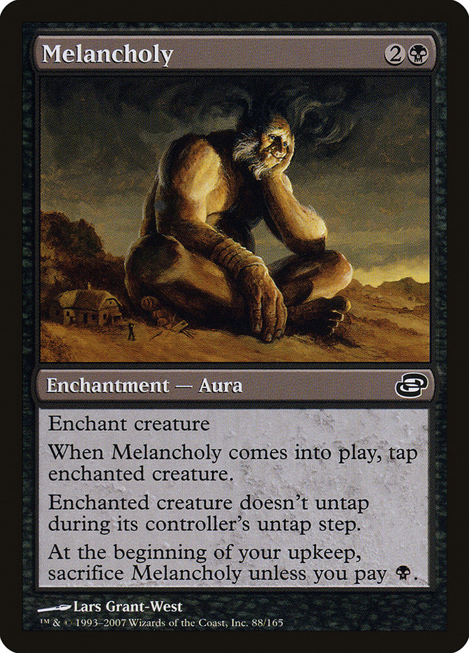 Melancholy [Planar Chaos] | Good Games Morley