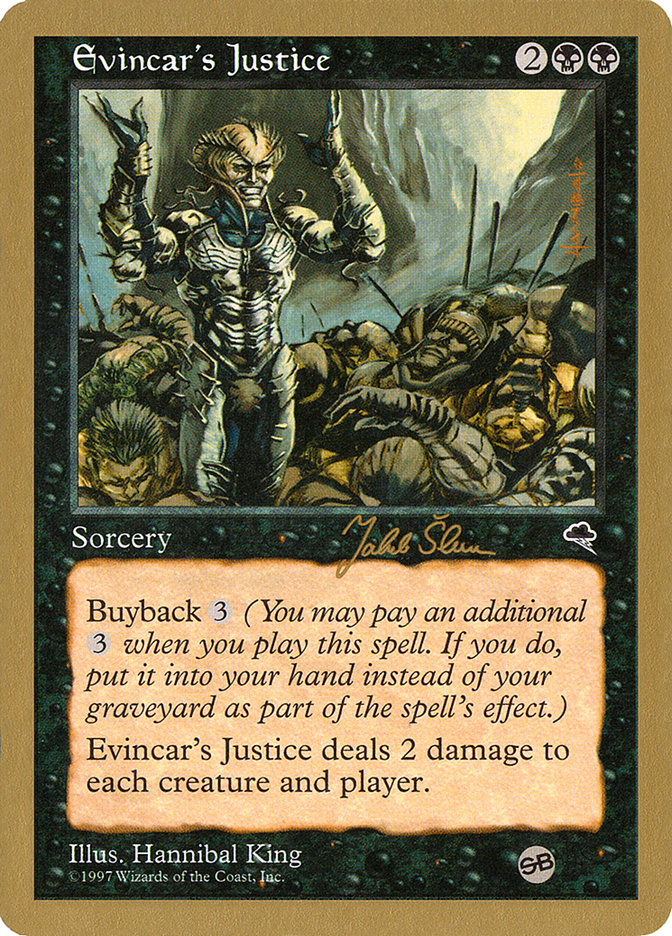Evincar's Justice (Jakub Slemr) (SB) [World Championship Decks 1999] | Good Games Morley