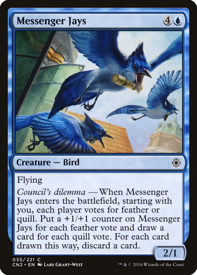 Messenger Jays [Conspiracy: Take the Crown] | Good Games Morley