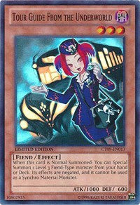 Tour Guide From the Underworld [CT09-EN013] Super Rare | Good Games Morley
