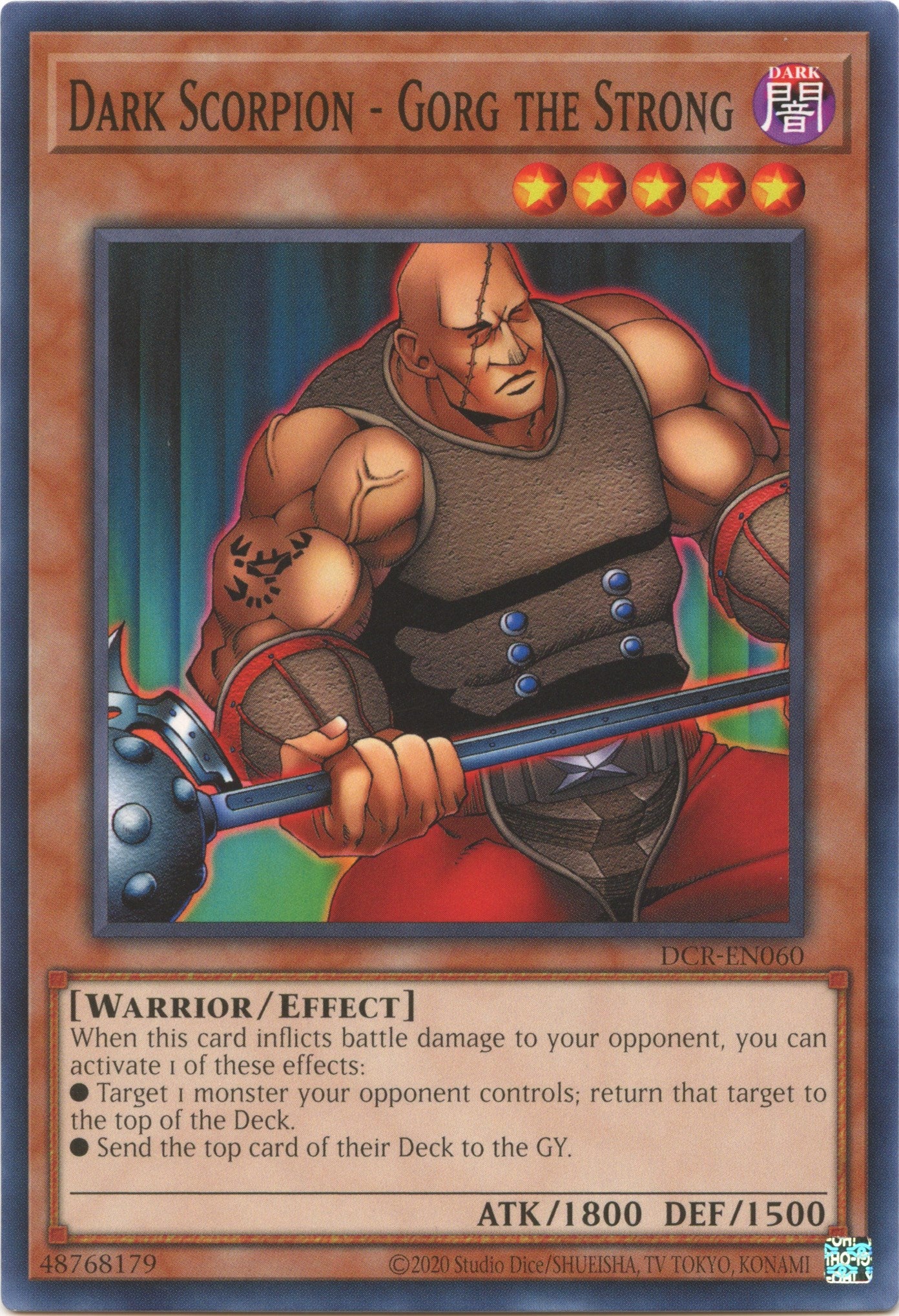 Dark Scorpion - Gorg the Strong (25th Anniversary) [DCR-EN060] Common | Good Games Morley