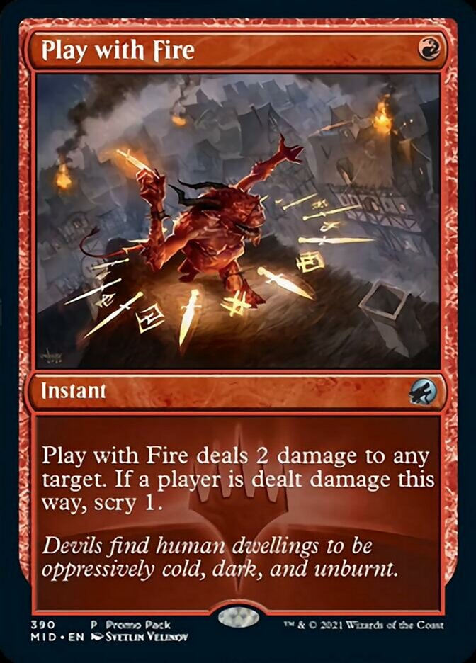 Play with Fire (Promo Pack) [Innistrad: Midnight Hunt Promos] | Good Games Morley