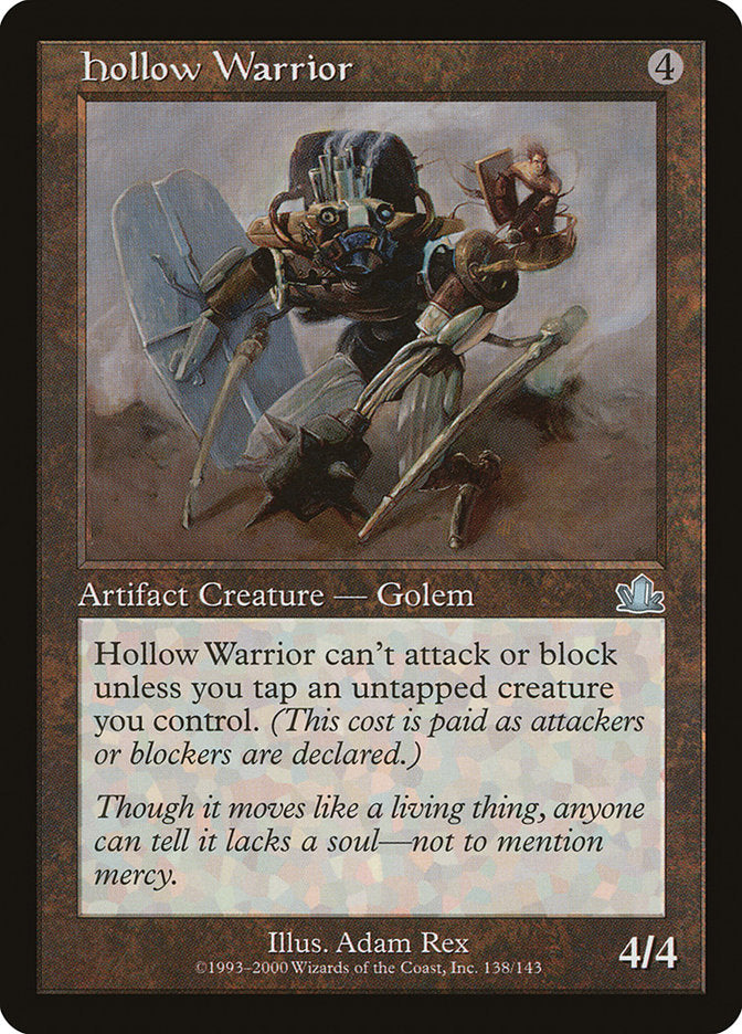 Hollow Warrior [Prophecy] | Good Games Morley