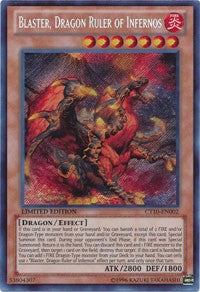 Blaster, Dragon Ruler of Infernos [CT10-EN002] Secret Rare | Good Games Morley