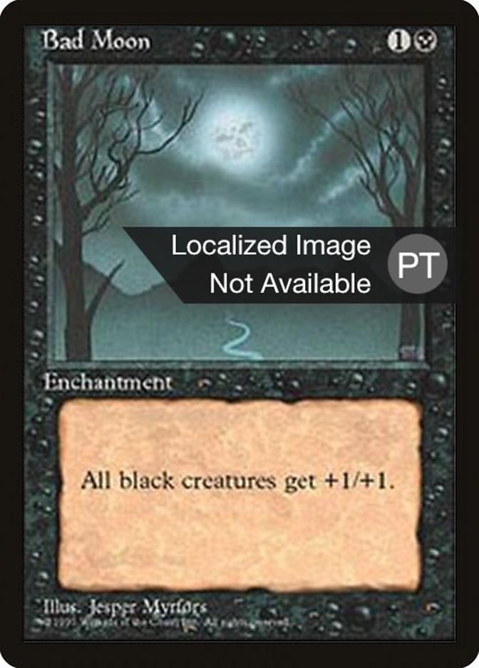 Bad Moon [Fourth Edition (Foreign Black Border)] | Good Games Morley