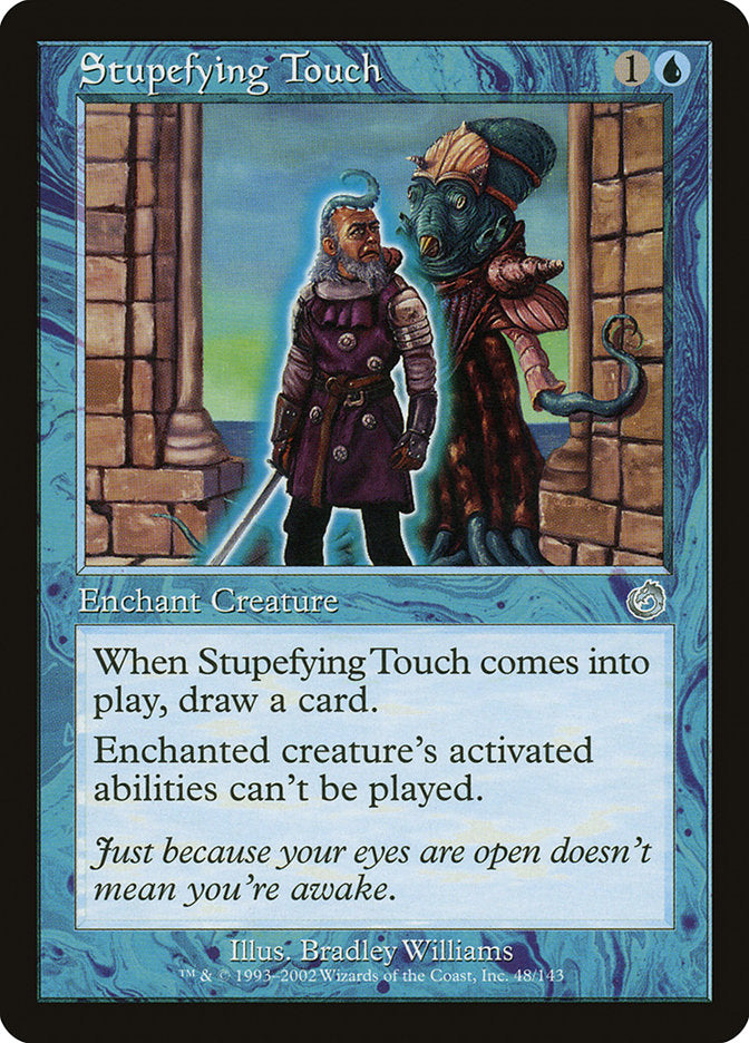 Stupefying Touch [Torment] | Good Games Morley