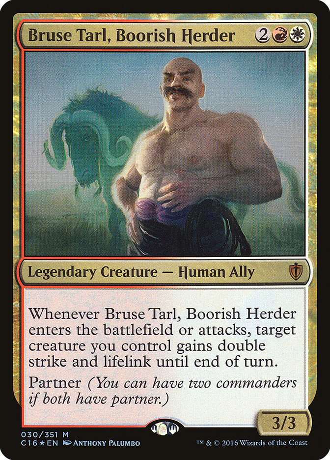 Bruse Tarl, Boorish Herder [Commander 2016] | Good Games Morley