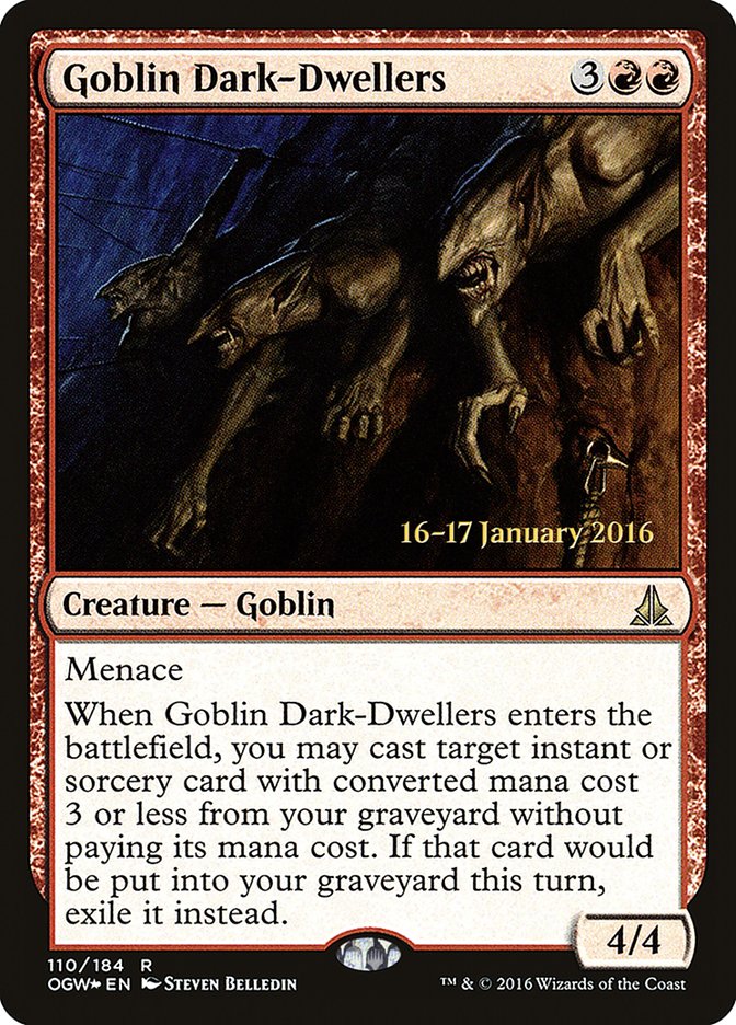 Goblin Dark-Dwellers [Oath of the Gatewatch Prerelease Promos] | Good Games Morley
