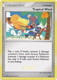 Tropical Wind (DP25) (Worlds 2008 Staff) [Diamond & Pearl: Black Star Promos] | Good Games Morley
