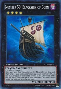 Number 50: Blackship of Corn [CT10-EN018] Super Rare | Good Games Morley