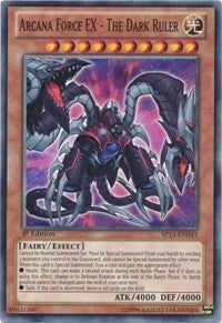 Arcana Force EX - The Dark Ruler [SP13-EN043] Common | Good Games Morley