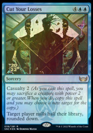 Cut Your Losses [Streets of New Capenna Prerelease Promos] | Good Games Morley