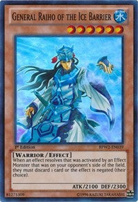 General Raiho of the Ice Barrier [BPW2-EN039] Super Rare | Good Games Morley
