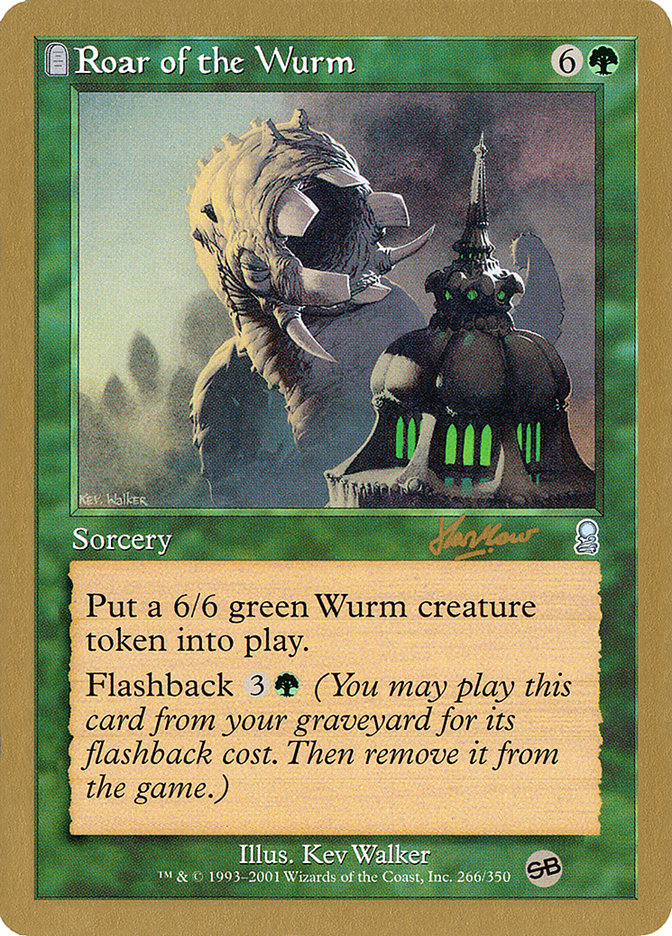 Roar of the Wurm (Sim Han How) (SB) [World Championship Decks 2002] | Good Games Morley