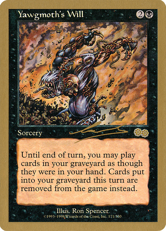 Yawgmoth's Will (Nicolas Labarre) [World Championship Decks 2000] | Good Games Morley