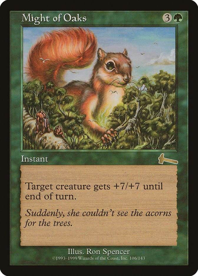 Might of Oaks [Urza's Legacy] | Good Games Morley