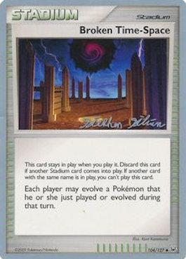 Broken Time-Space (104/127) (Luxdrill - Stephen Silvestro) [World Championships 2009] | Good Games Morley