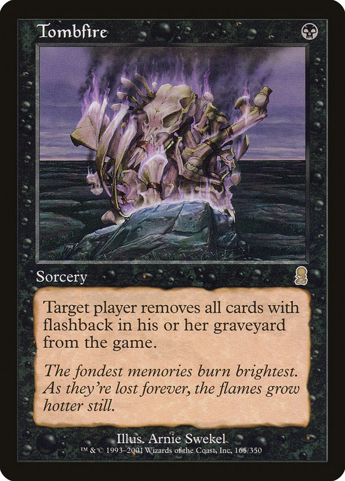 Tombfire [Odyssey] | Good Games Morley