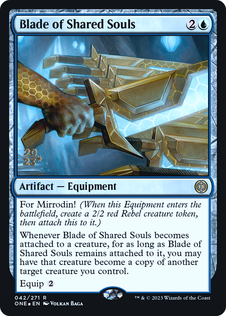 Blade of Shared Souls [Phyrexia: All Will Be One Prerelease Promos] | Good Games Morley