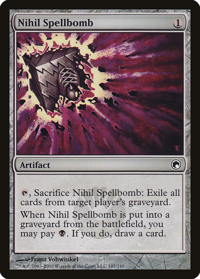 Nihil Spellbomb [Scars of Mirrodin] | Good Games Morley