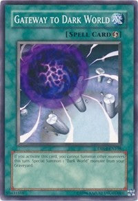 Gateway to Dark World [DR04-EN108] Common | Good Games Morley