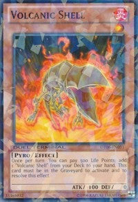 Volcanic Shell [DT06-EN051] Common | Good Games Morley