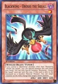 Blackwing - Oroshi the Squall [DRLG-EN027] Super Rare | Good Games Morley