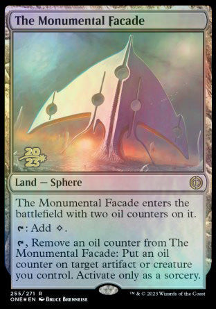 The Monumental Facade [Phyrexia: All Will Be One Prerelease Promos] | Good Games Morley
