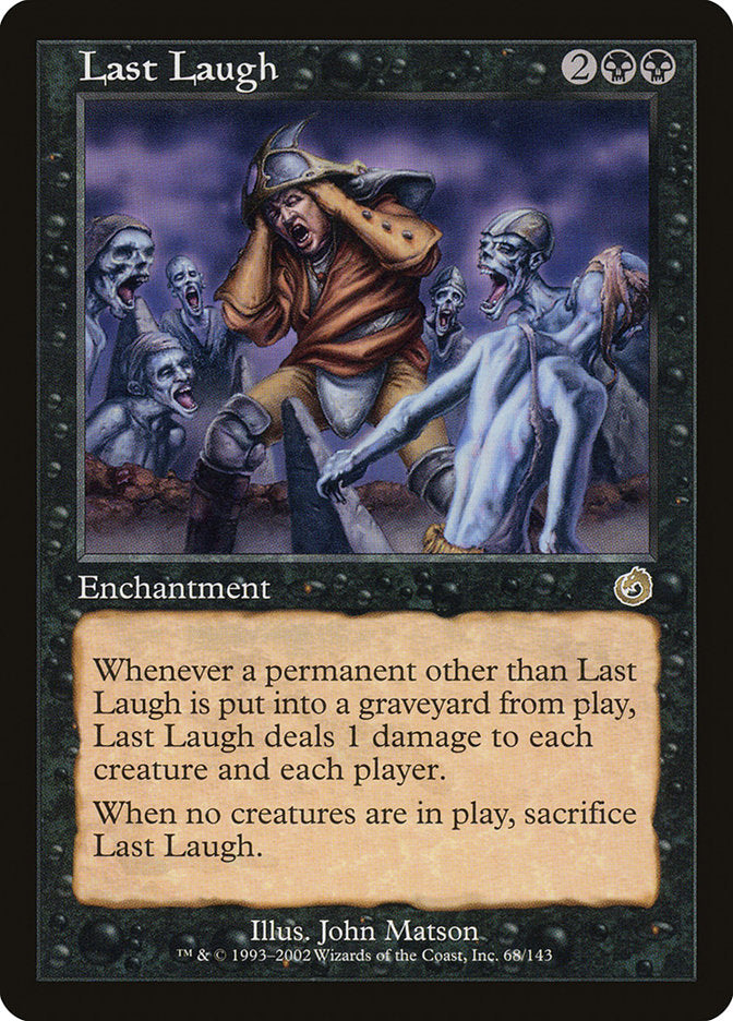 Last Laugh [Torment] | Good Games Morley