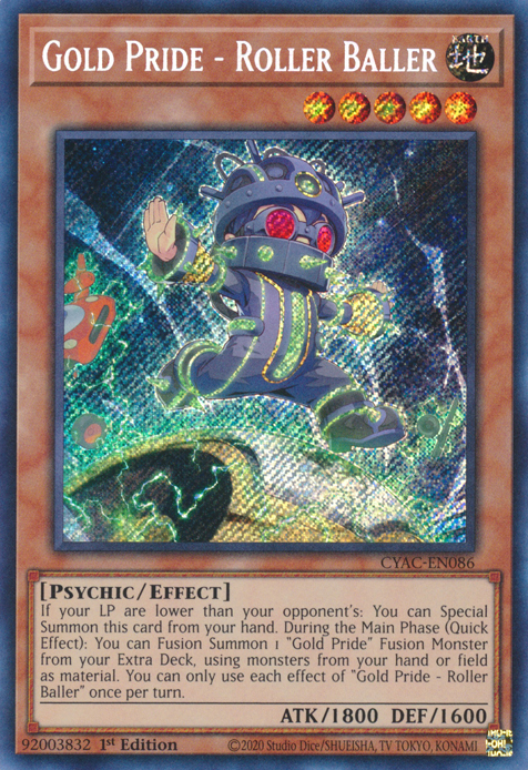 Gold Pride - Roller Baller [CYAC-EN086] Secret Rare | Good Games Morley