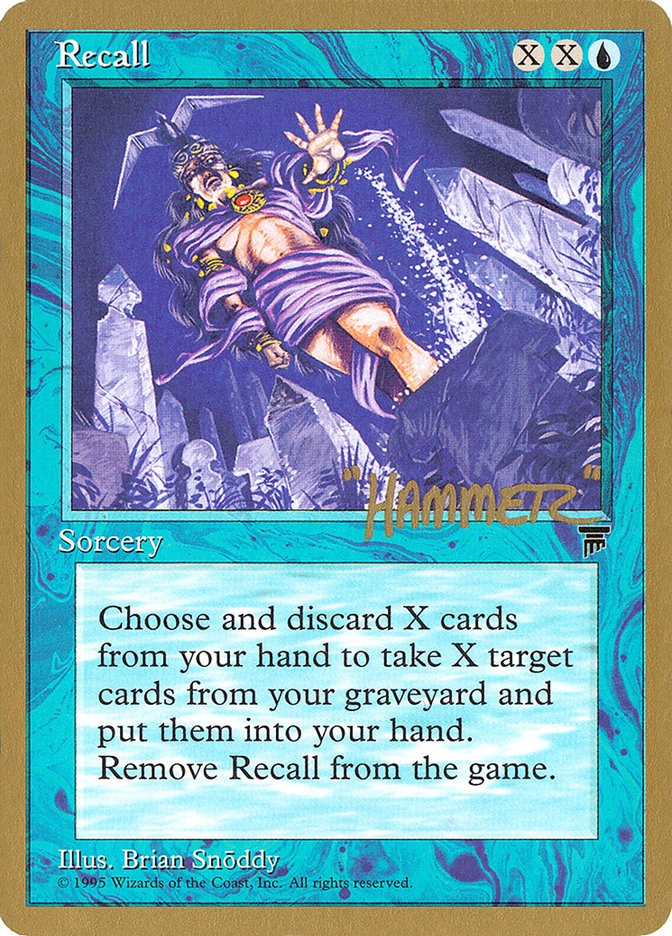 Recall (Shawn "Hammer" Regnier) [Pro Tour Collector Set] | Good Games Morley