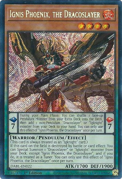 Ignis Phoenix, the Dracoslayer [DABL-EN022] Secret Rare | Good Games Morley
