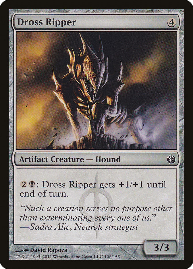 Dross Ripper [Mirrodin Besieged] | Good Games Morley