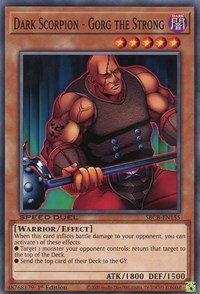 Dark Scorpion - Gorg the Strong [SBCB-EN155] Common | Good Games Morley