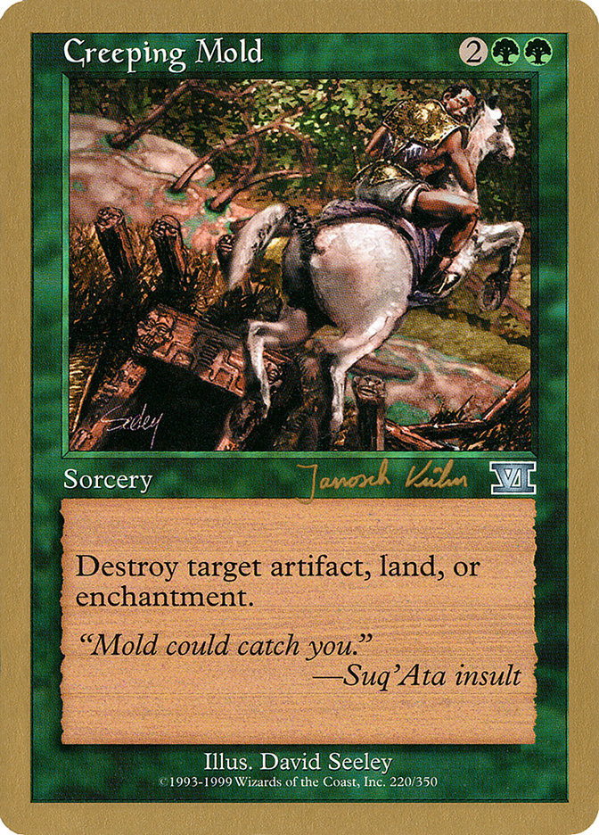 Creeping Mold (Janosch Kuhn) [World Championship Decks 2000] | Good Games Morley