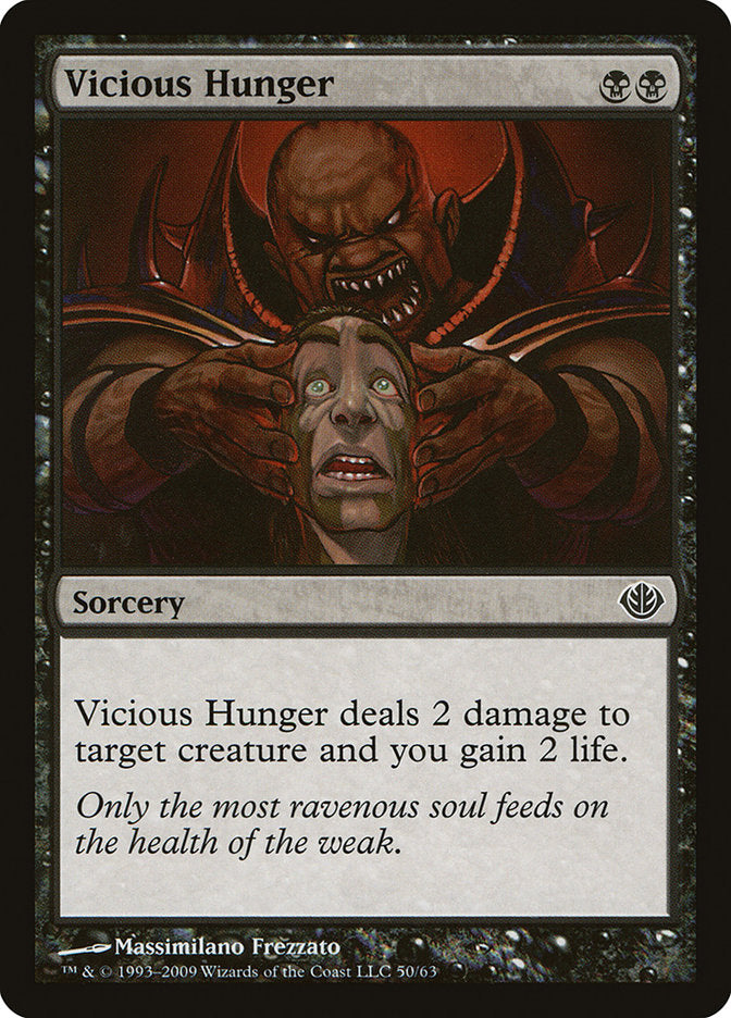 Vicious Hunger [Duel Decks: Garruk vs. Liliana] | Good Games Morley