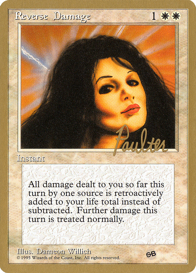 Reverse Damage (Preston Poulter) (SB) [Pro Tour Collector Set] | Good Games Morley