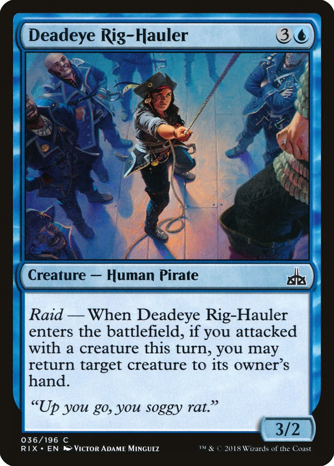 Deadeye Rig-Hauler [Rivals of Ixalan] | Good Games Morley