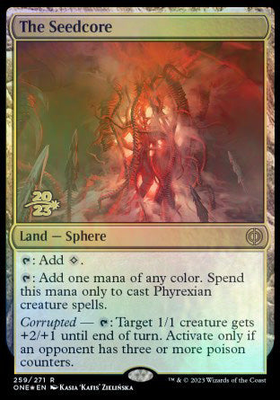 The Seedcore [Phyrexia: All Will Be One Prerelease Promos] | Good Games Morley
