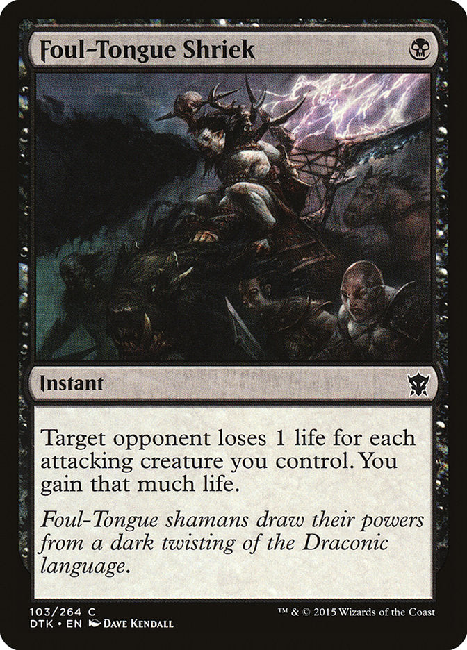 Foul-Tongue Shriek [Dragons of Tarkir] | Good Games Morley