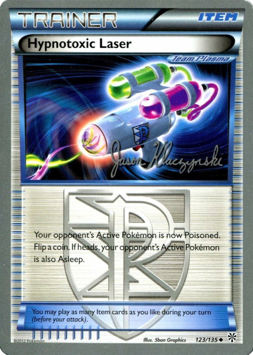 Hypnotoxic Laser (123/135) (Darkrai Deck - Jason Klaczynski) [World Championships 2013] | Good Games Morley