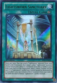 Lightsworn Sanctuary [SDLI-EN024] Ultra Rare | Good Games Morley