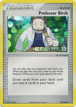 Professor Birch (82/106) (Stamped) [EX: Emerald] | Good Games Morley