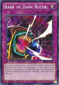 Bark of Dark Ruler (Shatterfoil) [BP03-EN191] Common | Good Games Morley