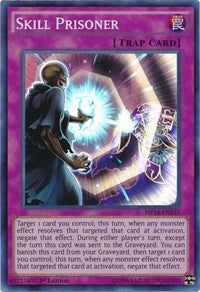 Skill Prisoner [MP14-EN237] Super Rare | Good Games Morley