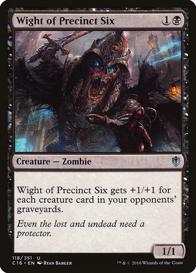 Wight of Precinct Six [Commander 2016] | Good Games Morley