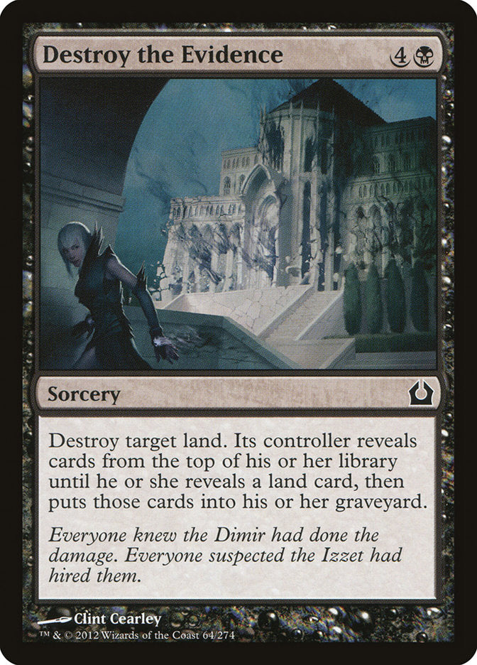 Destroy the Evidence [Return to Ravnica] | Good Games Morley