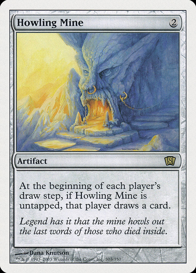Howling Mine [Eighth Edition] | Good Games Morley